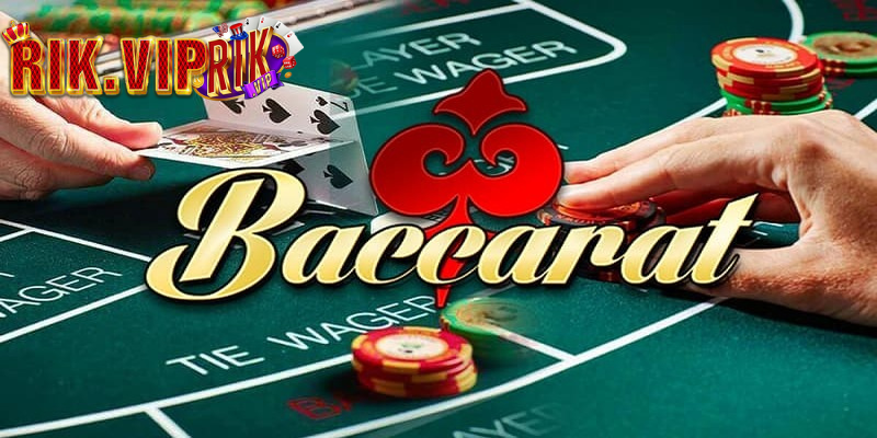 Cách chơi Baccarat Lucky88 tại cổng game bài online RIKVIP