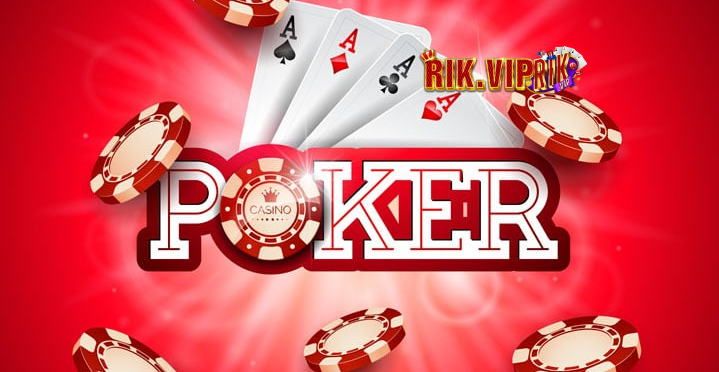 Chơi Poker Tại RikVIP Club Từ Cơ Bản Đến Nâng Cao